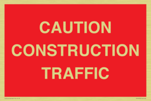 CAUTION CONSTRUCTION TRAFFIC